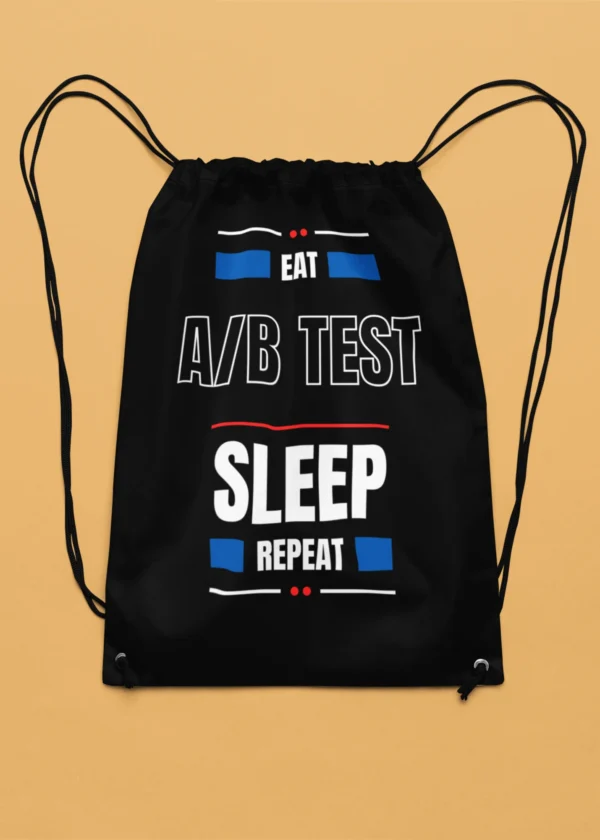 Eat A/B Test Sleep Repeat Drawstring Bag