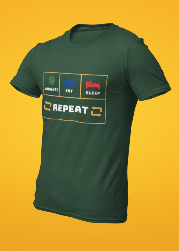 Analyze Eat Sleep Repeat T-Shirt