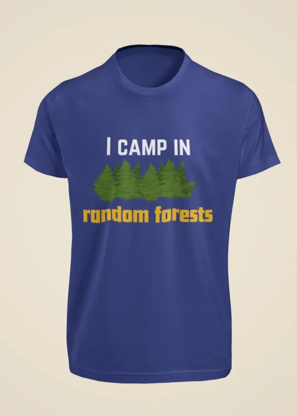 I Camp in Random Forest T-Shirt - Image 5