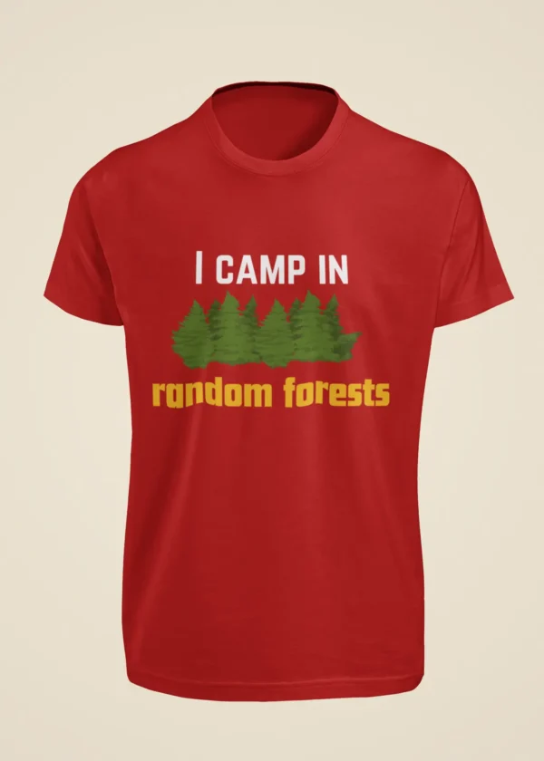 I Camp in Random Forest T-Shirt - Image 2
