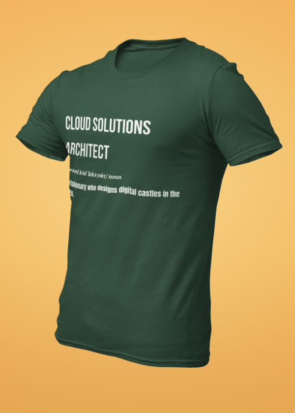 Cloud Solutions Architect - The Visionary Who Designs Digital Castles in the Cloud T-Shirt