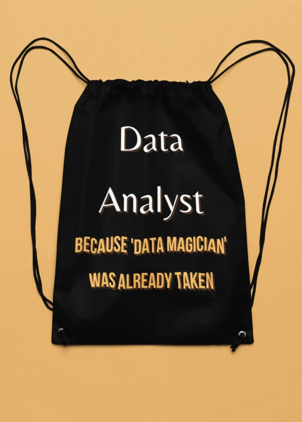 Data Analyst - Because Data Magician Was Already Taken T-Shirt