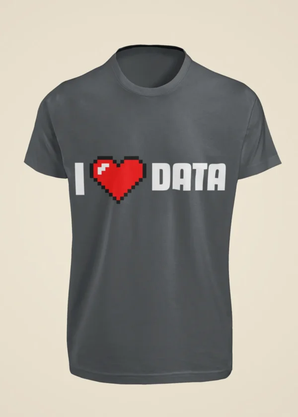 I Love Data T-Shirt - Image 3
