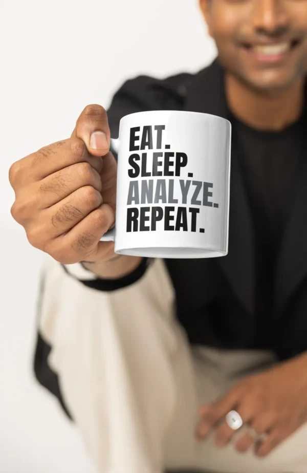 Eat Sleep Analyze Repeat - Image 2