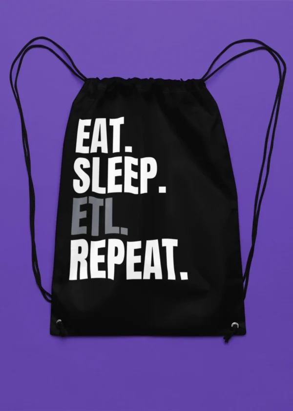 Eat Sleep ETL Repeat Drawstring Bag