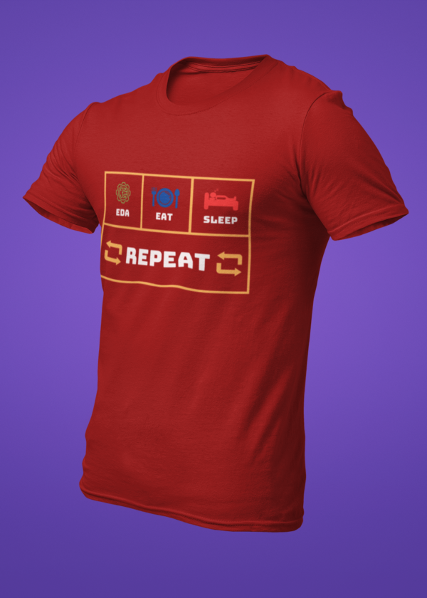 EDA Eat Sleep Repeat T-Shirt