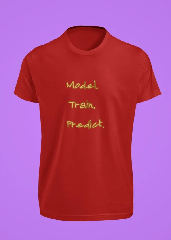 Model. Train. Predict. T-Shirt - Image 2