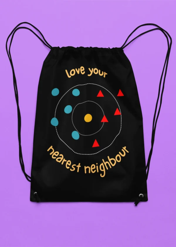 Love Your Nearest Neighbour Drawstring Bag