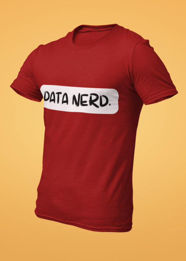 Data Nerd T-Shirt
