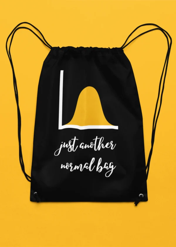 Just Another Normal Bag Drawstring Bag