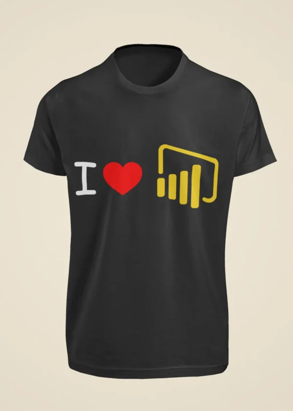 I Love Power BI T-Shirt - Image 6