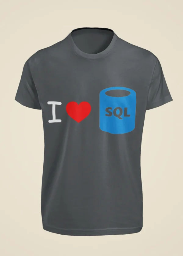 I Love SQL T-Shirt - Image 3