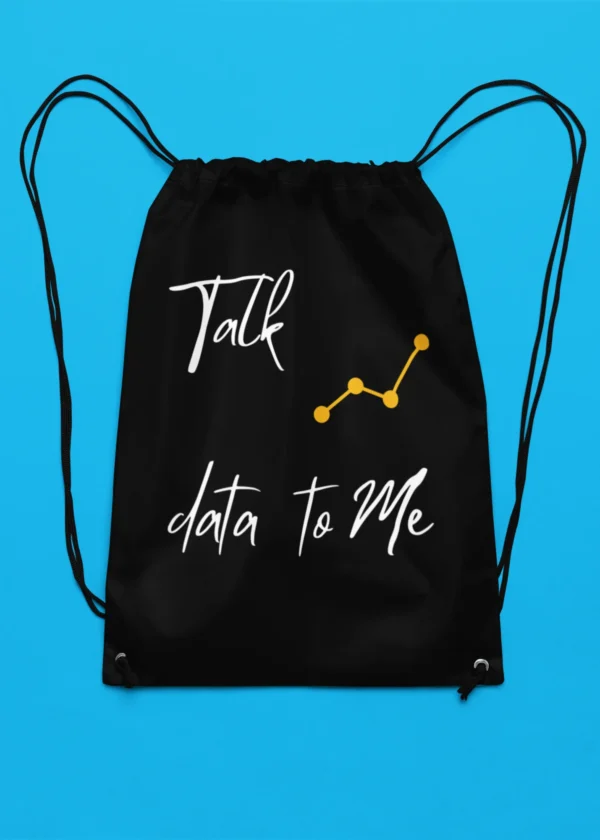 Talk Data to Me Drawstring Bag