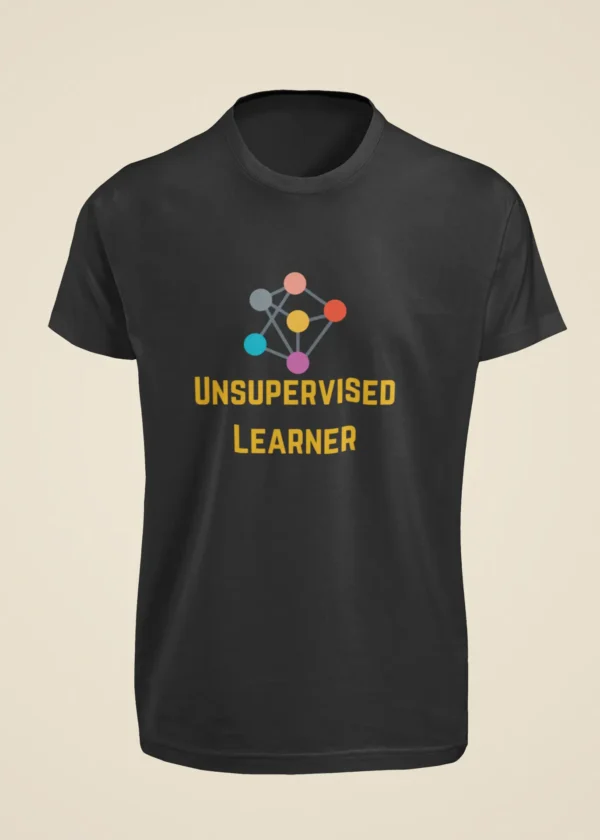 Unsupervised Learner T-Shirt - Image 6
