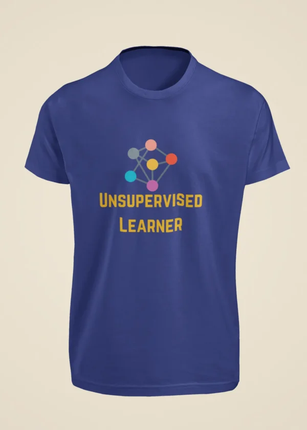Unsupervised Learner T-Shirt - Image 5